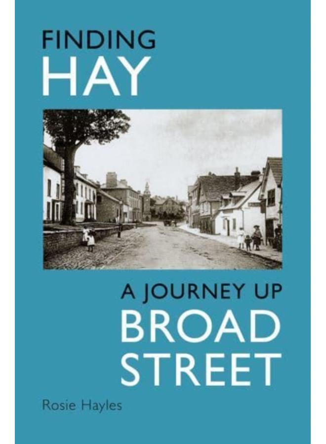Finding Hay : A Journey up Broad Street 