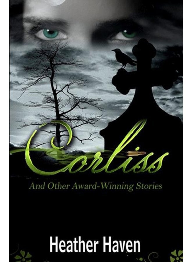 Corliss And Other Award Winning Stories - Paperback