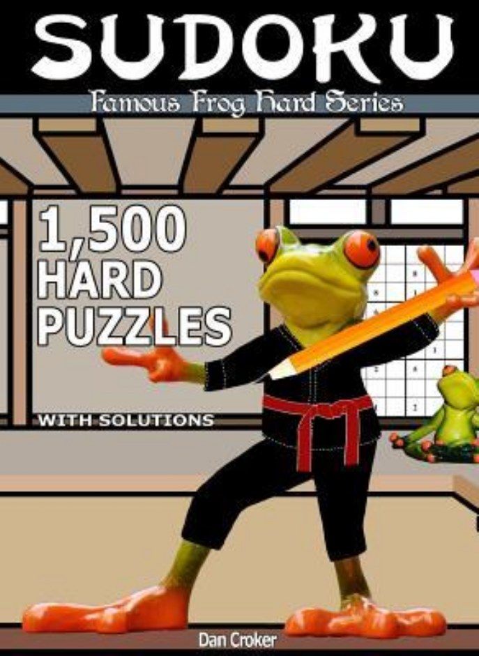 Famous Frog Sudoku 1,500 Hard Puzzles With Solutions: A Hard Series Book 