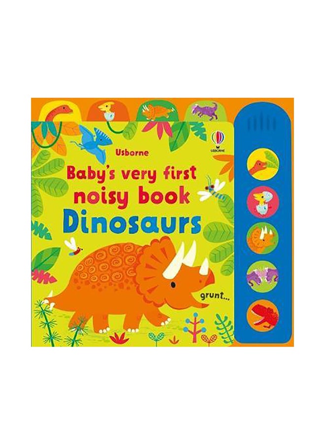Usborne Publishing Ltd Baby's Very First Noisy Book Dinosaurs 