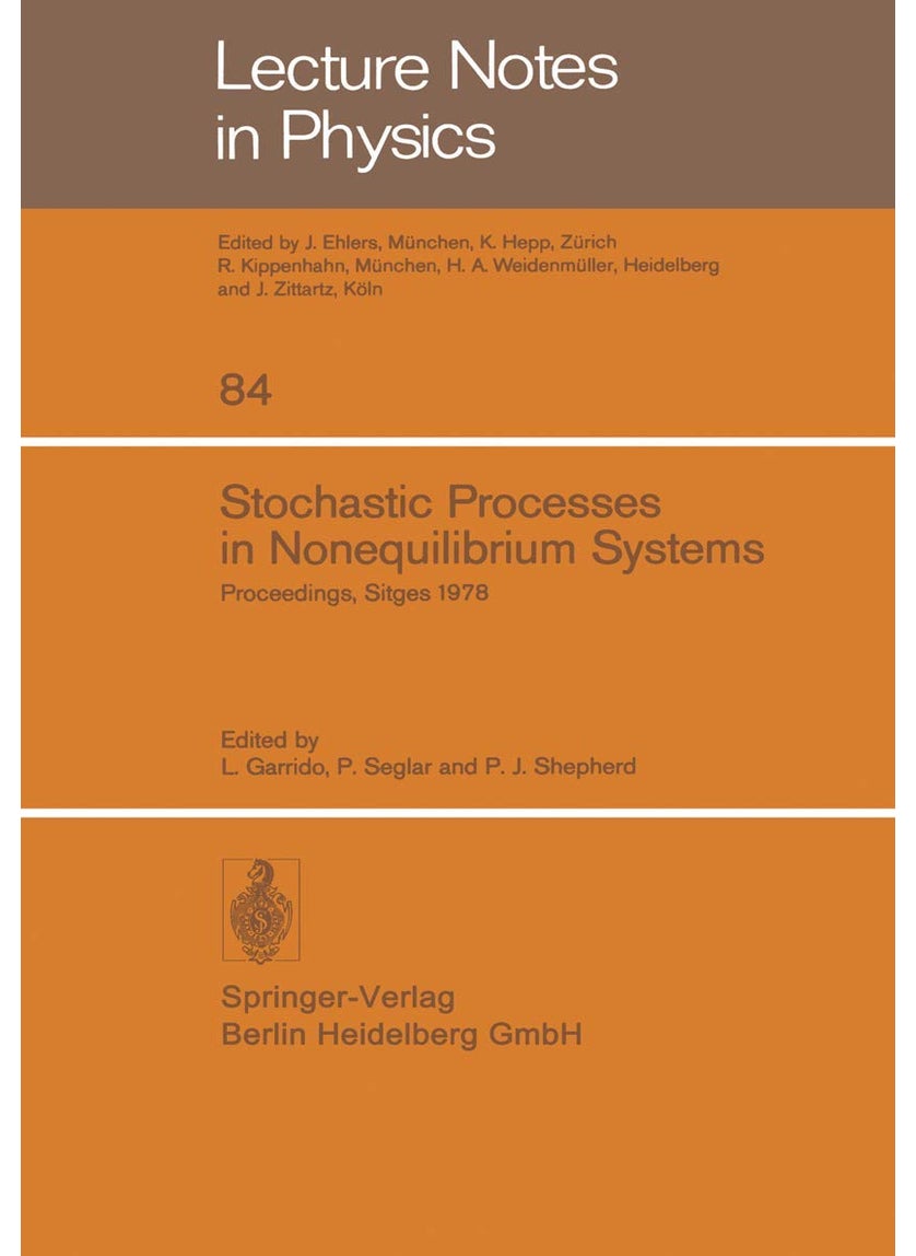 Stochastic Processes in Nonequilibrium Systems: Sitges International School of Statistical Mechanics, June 1978, Sitges, Barcelona/Spain 