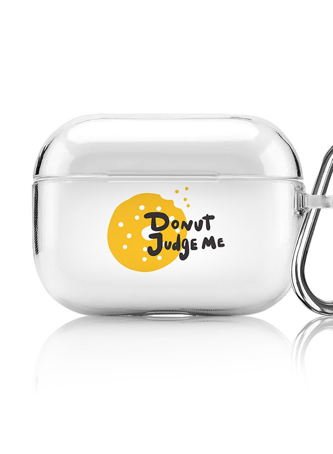 Stylizedd Classic Clear printed Case for Apple AirPods Pro 2nd Generation Thin Transparent Cover [Designed for Apple AirPods Pro 2nd Generation] - Donut judge me - Image 1