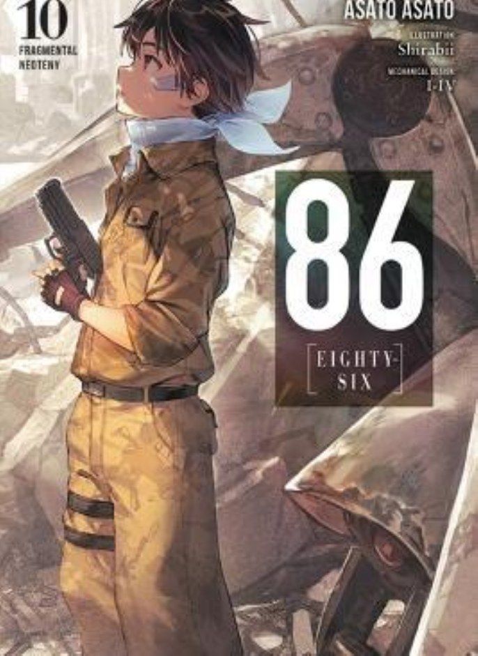 86--EIGHTY-SIX Vol  10 light novel  [Paperback] Asato Asato and Shirabii 