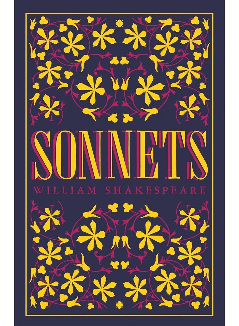 SONNETS: Shakespeare, Annotated Edition (Alma Classics Evergreens)