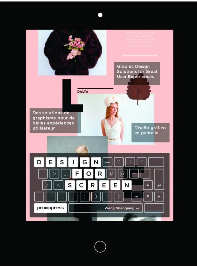 Design for Screen: Graphic Design Solutions for Great User Experiences