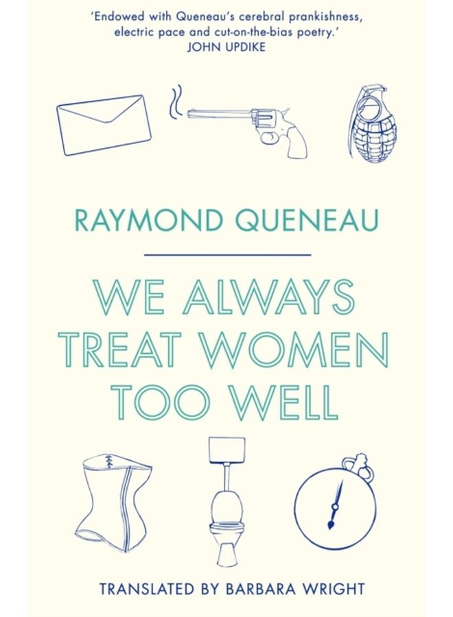 We Always Treat Women Too Well - Paperback