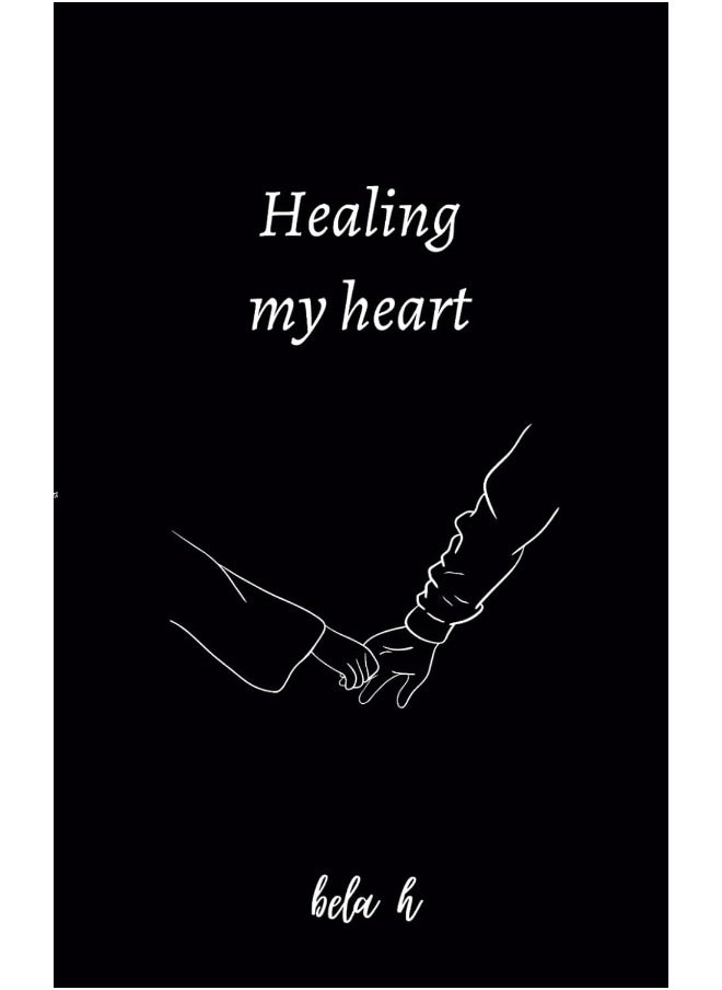 Healing my heart  - Image 2