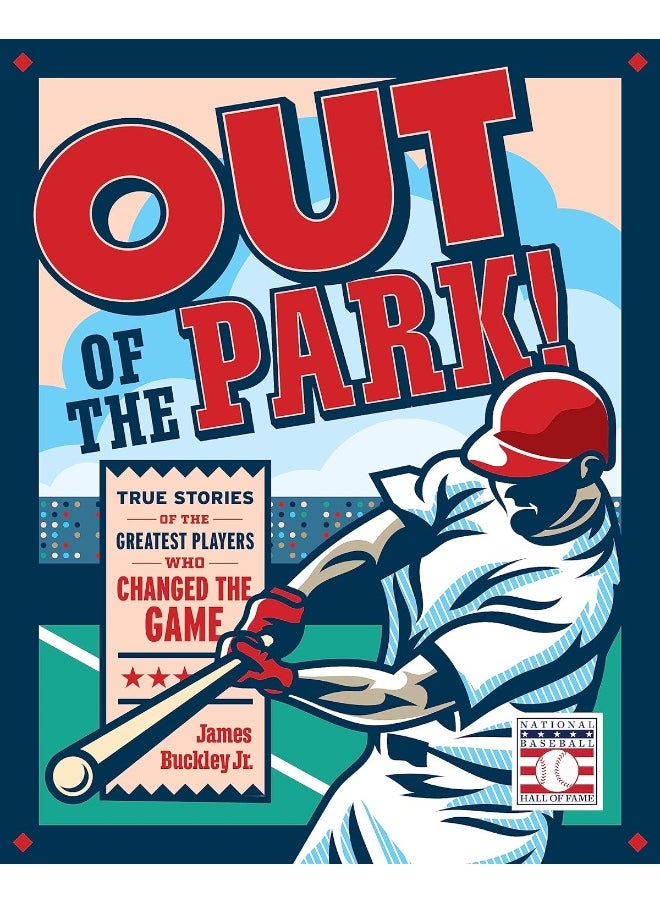 null - Out of the Park!: True Stories of the Greatest Players Who Changed t - Image 1