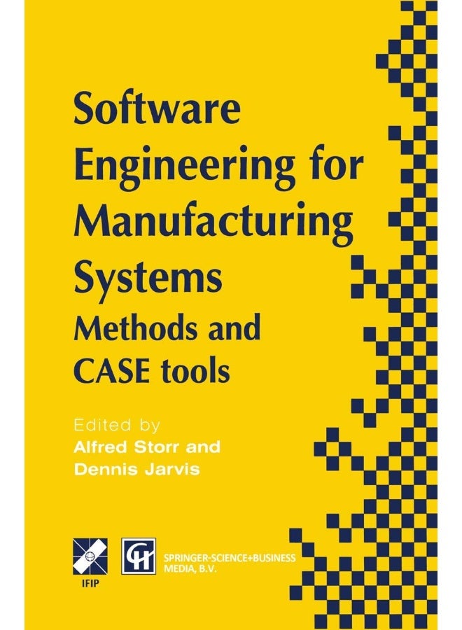 Software Engineering for Manufacturing Systems: Methods and CASE tools