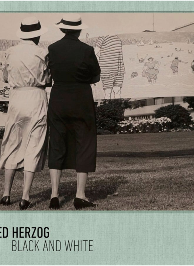 Fred Herzog : Black and White 