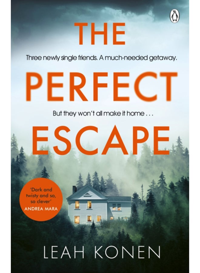 The Perfect Escape : The twisty psychological thriller that will keep you guessing until the end 