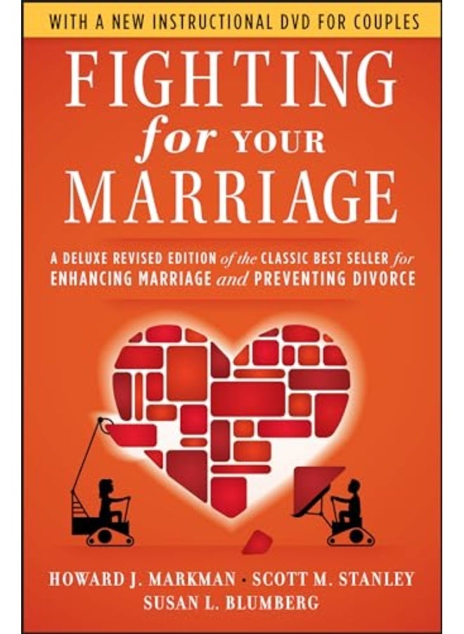Fighting for Your Marriage: A Deluxe Revised Edition of the Classic Best-seller for Enhancing Marriage and Preventing Divorce - Image 3