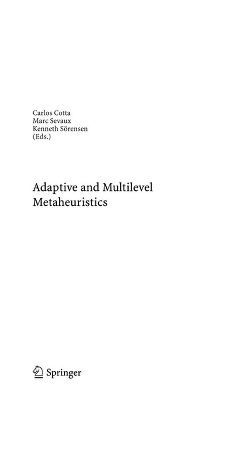 Adaptive and multilevel metaheuristics | Paperback | Published by Springer