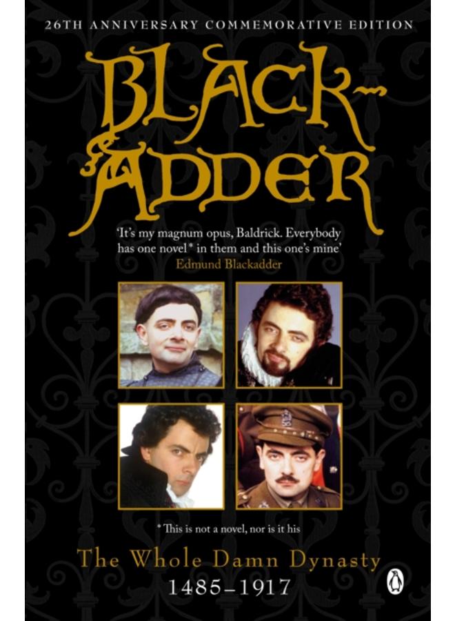 Blackadder : The Whole Damn Dynasty 