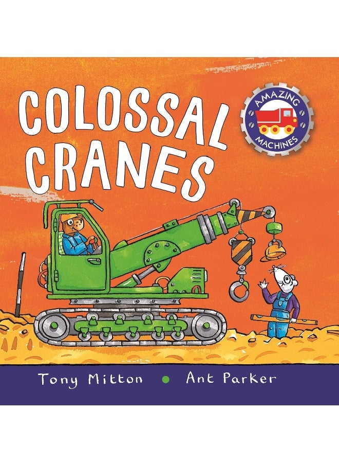 Amazing Machines Colossal Cranes 