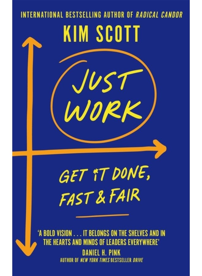 Just Work How to Confront Bias Prejudice and Bullying to Build a Culture of Inclusivity - Hardback