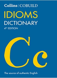 Cobuild Idioms Dictionary (Collins Cobuild Dictionaries For Learners)