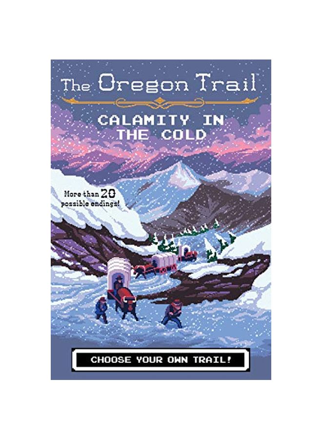 Oregon Trail: Calamity In The Cold