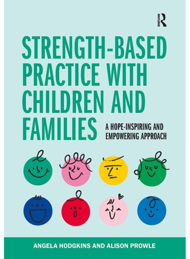 Strength based Practice with Children and Families - Paperback