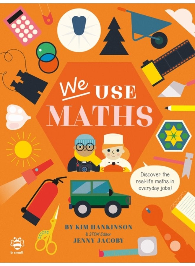 We Use Maths Discover the Real Life Maths in Everyday Jobs - Paperback