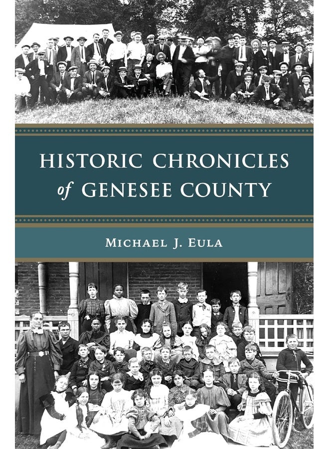 Historic Chronicles of Genesee County