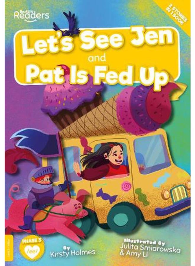 Let`s See Jen and Pat is Fed Up BookLife Readers - Level 03 - Yellow Ed 1
