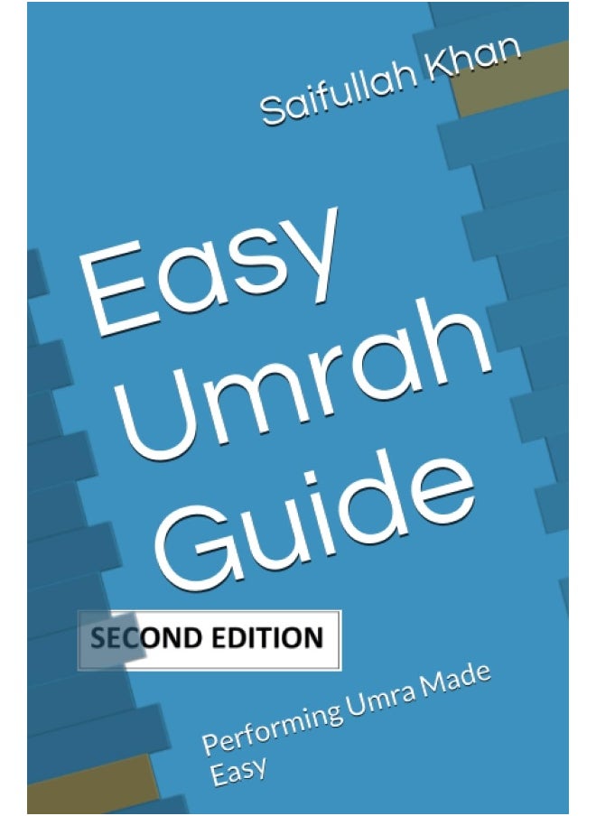 null - Independently Published Easy Umrah Guide: Performing Umra Made Easy - Image 1