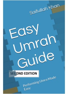 Independently Published Easy Umrah Guide: Performing Umra Made Easy  - Image 2