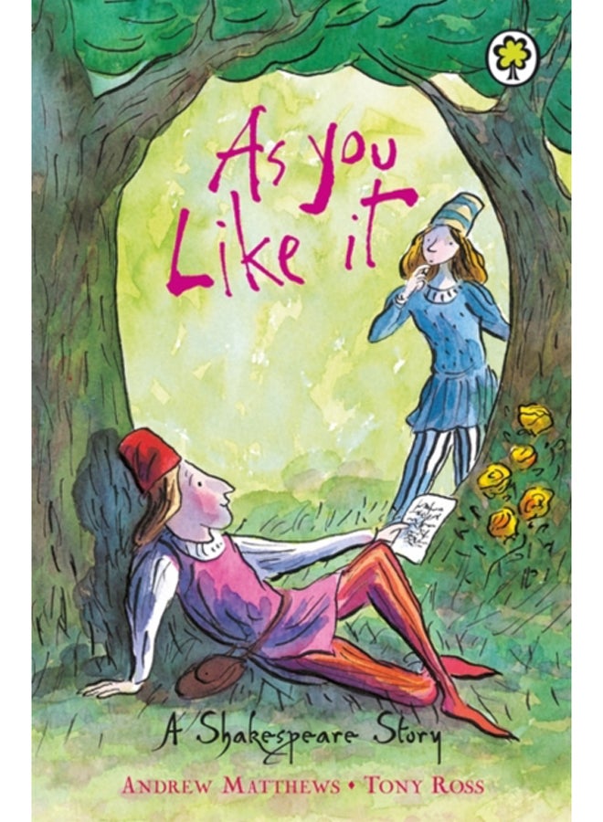A Shakespeare Story: As You Like It