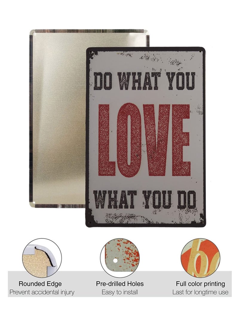 STORE 2508 - Store2508 Vintage Metal Tin Sign Poster – Do What You Love 30x20 Cm - Image 1