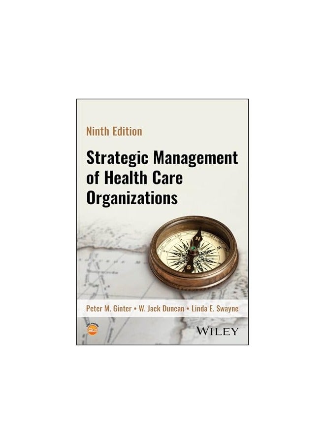 Strategic Management Of Health Care Organizations