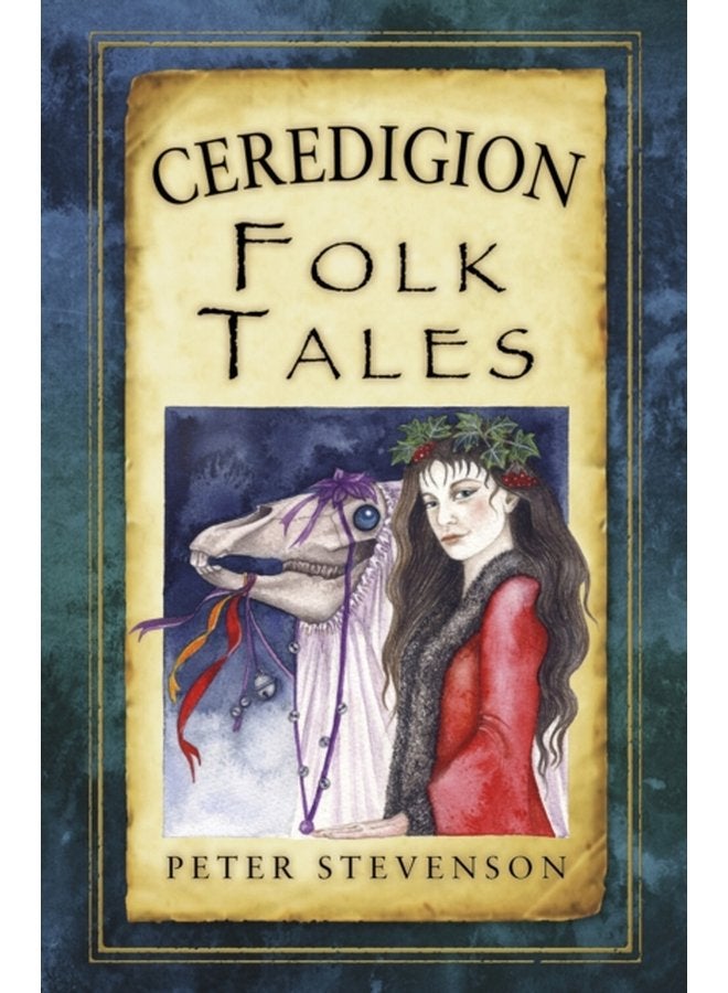 Ceredigion Folk Tales - Paperback