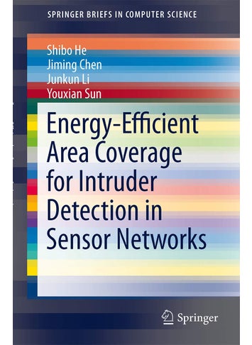 Energy-Efficient Area Coverage for Intruder Detection in Sensor Networks - pzsku/ZD7B77C7ABEF7A6409F02Z/45/1749025582/f6f5616b-decb-49be-aeb9-950c59c3dafb