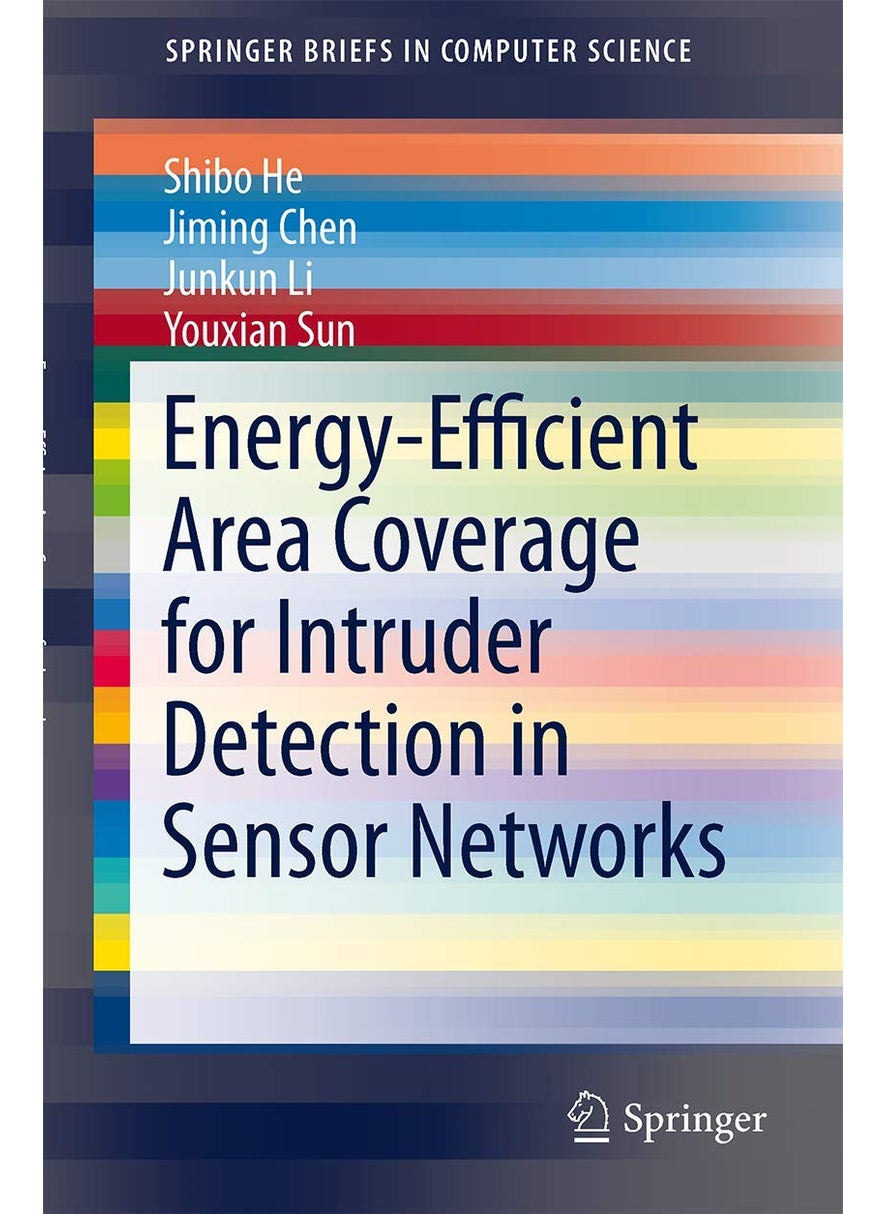 Energy-Efficient Area Coverage for Intruder Detection in Sensor Networks 