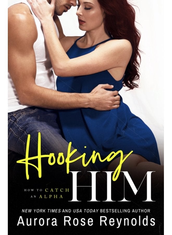 Hooking Him 3 - Paperback