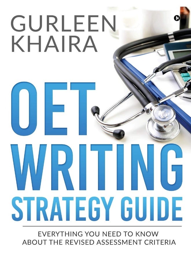 OET Writing Strategy Guide: Everything You Need to Know About the Revised Assessment Criteria 