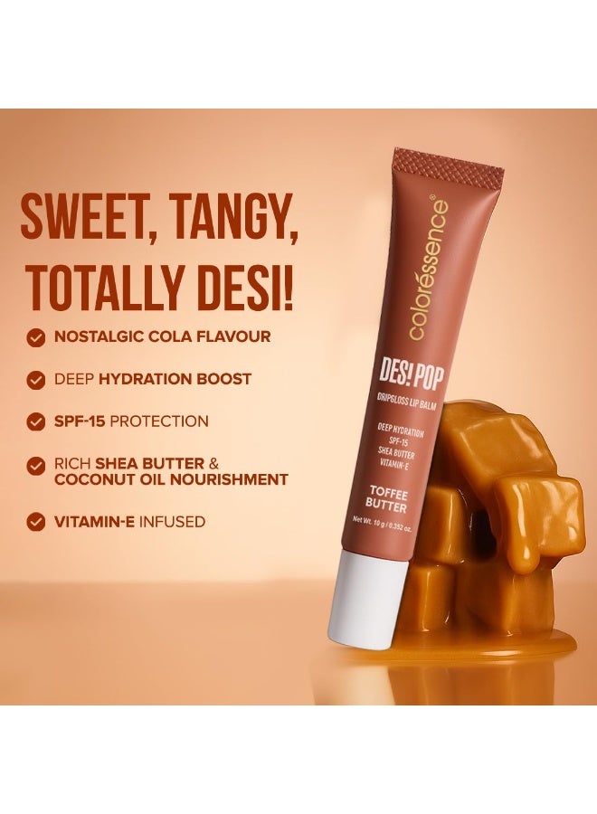 Coloressence Desi Pop DripGloss Lip Balm SPF-15, Toffee Butter, 10gm | Deep Hydration | Enriched with Vitamin E, Shea Butter & Coconut Oil - Image 3