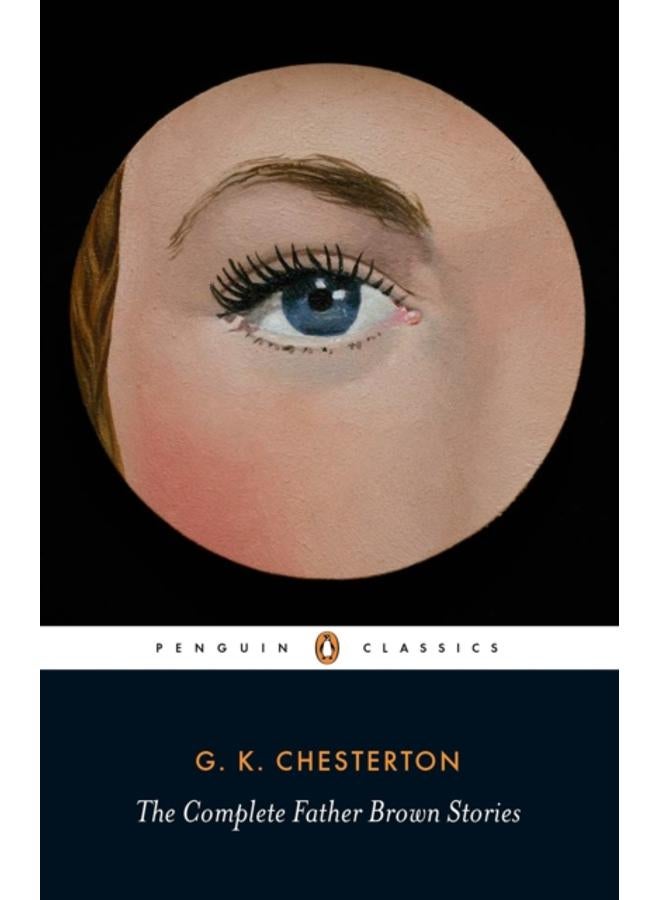 The Complete Father Brown Stories 