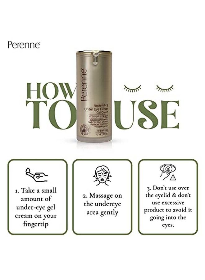 PERENNE Replenishing Under Eye Repair Gel Cream With Hyaluronic Acid For Digital Ageing Reduce Puffiness Fine Lines And Dark Circles|For Men And Women| All Skin Types(15Ml) - Image 5