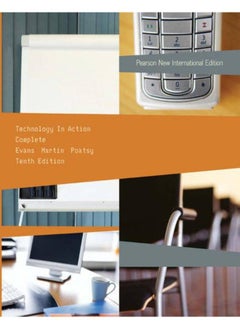 Technology in Action, Complete, Plus MyITLab without Etext: Pearson New Internaional Edition