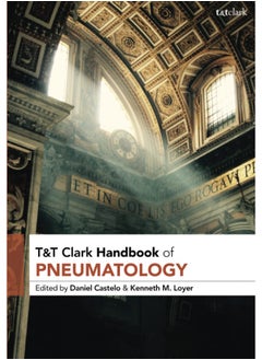 T&T Clark Handbook of Pneumatology  - Image 2