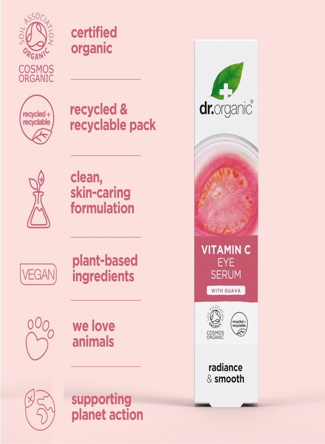 dr.organic Dr. Organic Vitamin C Eye Serum | Brightening & Illuminating for Dull Under Eyes, Vegan, Natural, Cruelty-Free, Paraben & SLS-Free, Certified Organic, 15 mL / 0.5 - Image 4
