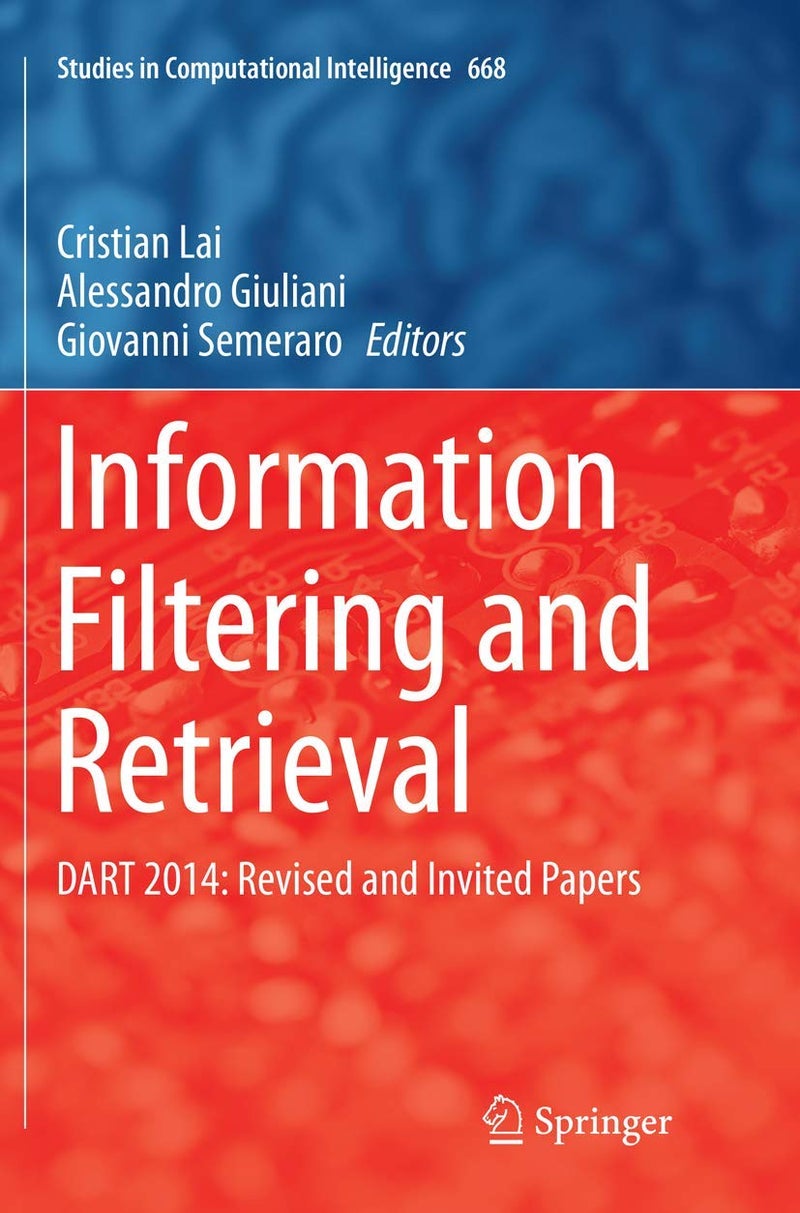 Information Filtering and Retrieval: DART 2014: Revised and Invited Papers 