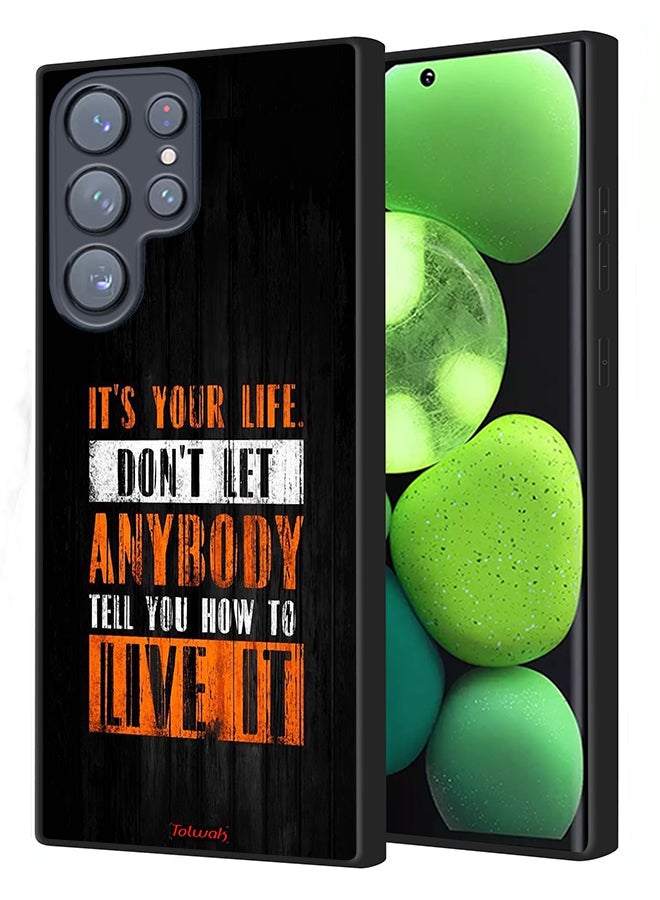 Tolwak Samsung Galaxy S22 Ultra 5G Protective Case Cover Its Your Life - Image 1