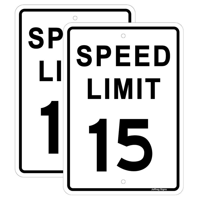 Joffreg Speed Limit 15 MPH Sign17 x12 InchesReflective Aluminum2 Pack