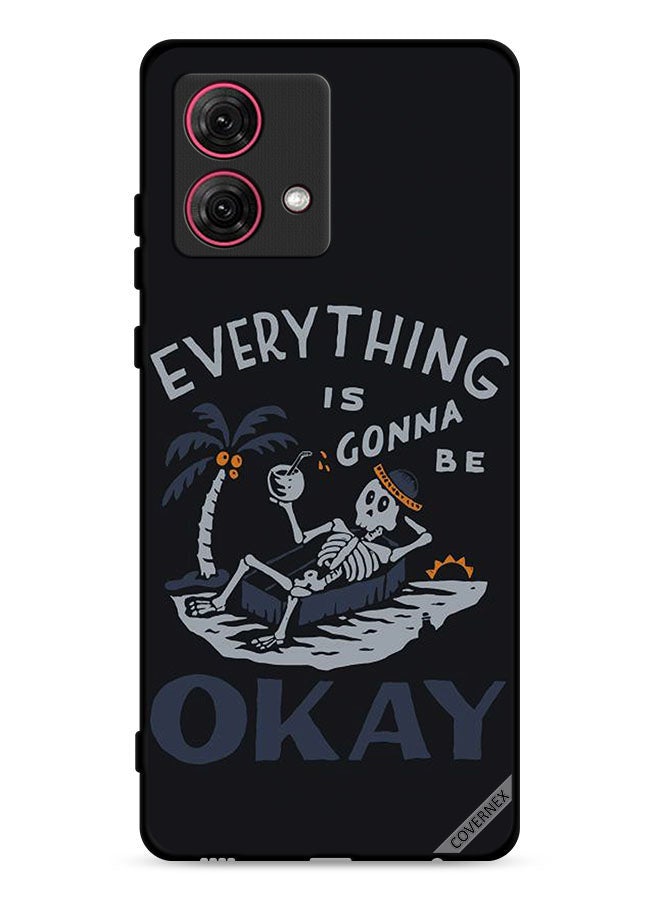 Covernex Motorola Moto G84 5G Protective Case Cover Everything Is Gonna Be Ok - Image 1