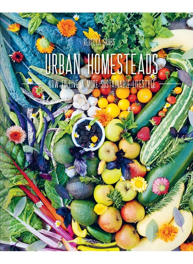 Images Publishing Group Urban Homesteads: How to Live a More Sustainable Lifestyle  - Image 1