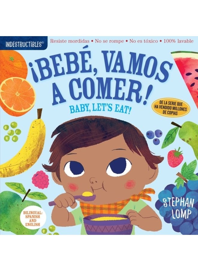 Indestructibles Bebe vamos a comer Baby Let s Eat Chew Proof Rip Proof Nontoxic 100 Washable Book for Babies Newborn Books Safe to Chew - Paperback