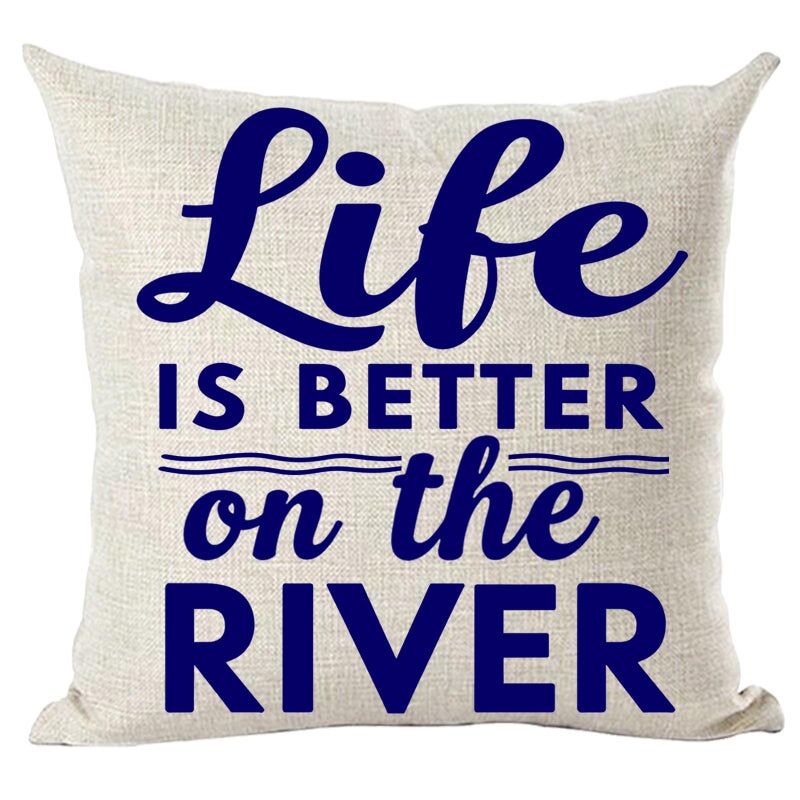 Ramirar Blue Word Art Quote Life is Better On The River Travel Tourist Summer Inspirational Decorative Throw Pillow Cover Case Home Living Room Bed Sofa Car Cotton Linen Square 18 x 18 Inches