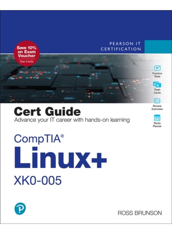 CompTIA Linux+ XK0-005 Cert Guide 